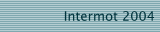 Intermot 2004