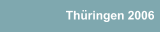 Th&uuml;ringen 2006